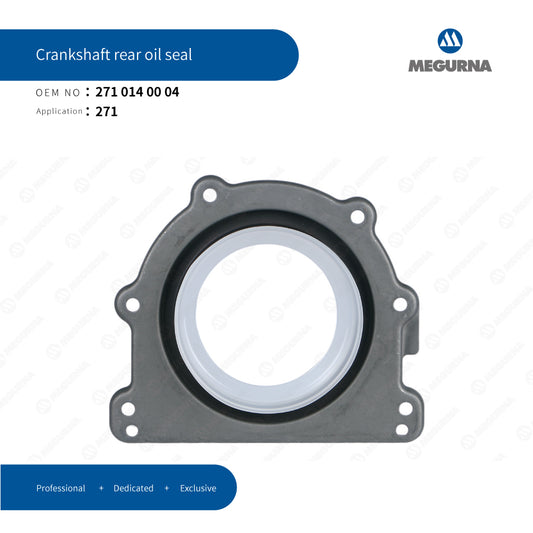 Mercedes-Benz 271 014 00 04 Crankshaft rear oil seal for MERCEDES-BENZ - M 271.820/ M 271.860